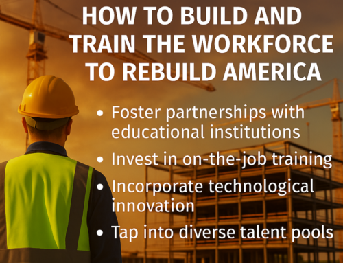 How to Build and Train the Workforce to Rebuild America