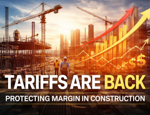 Tariffs Are Back: How Smart Contractors Protect Margin Without Losing the Job