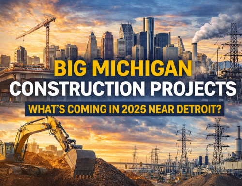 Michigan Mega Projects 2026: Detroit, Energy & Infrastructure Boom